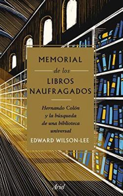 Memorial de los libros naufragados par Edward Wilson-Lee
