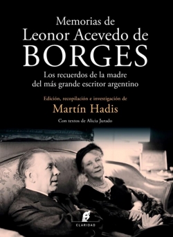 Memorias de Leonor Acevedo de Borges par Martn Hadis