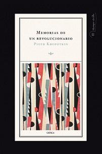 Memorias de un revolucionario par Piotr Kropotkin