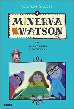 Minerva Watson y los ladrones de montaas par Carlos Salem Sola