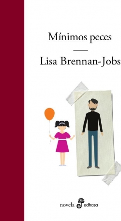 Mnimos peces par Lisa Brennan-Jobs