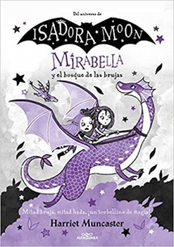 Isadora Moon: Mirabella y el bosque de las brujas par Harriet Muncaster