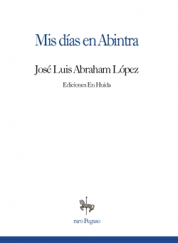 Mis das en Abintra par  JOS LUIS ABRAHAM LPEZ