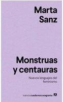 Monstruas y centauras par Marta Sanz
