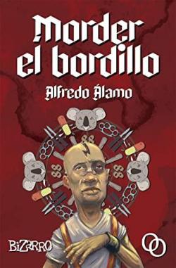 Morder El Bordillo: 13 par Alfredo lamo Marzo