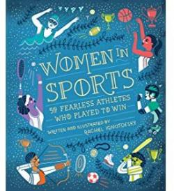 Mujeres en el deporte par Rachel Ignotofsky