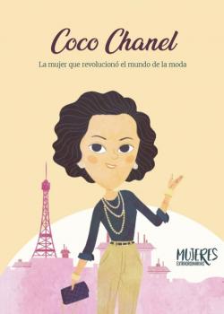 Mujeres extraordinarias: Coco Chanel par ngel Coronado