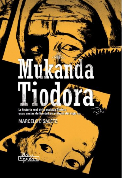 Mukanda Tiodora par Marcelo D'Salete