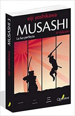 Musashi 3. La luz perfecta par Eiji Yoshikawa