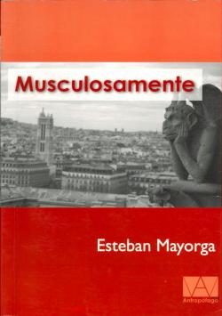 Musculosamente par Esteban Mayorga