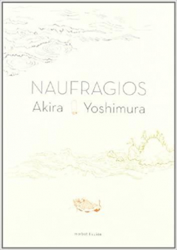NAUFRAGIOS par Akira Toriyama