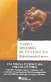 Nadiya, historia de una esclava par Garrido Cuervo