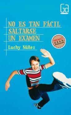 No es tan fcil saltarse un examen par Luchy Nez