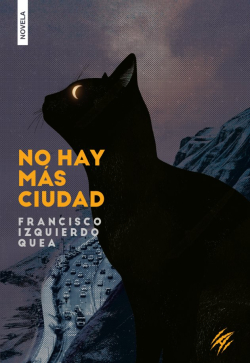 No hay ms ciudad par Francisco Izquierdo-Quea