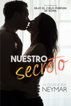 Nuestro secreto par Alessandra Neymar