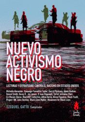 Nuevo activismo negro par Ezequiel Gatto