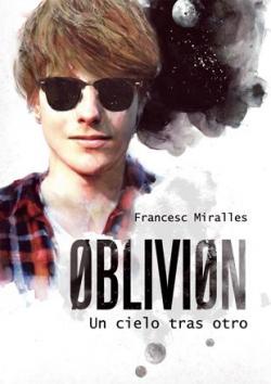 Oblivion: Un cielo tras otro par Francesc Miralles