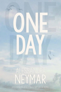 One day. Tomo 2 par Alessandra Neymar