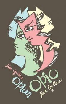 Opio. Diario de una desintoxicacin par Jean Cocteau