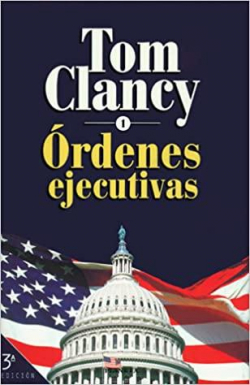 Ordenes Ejecutivas 1 par Tom Clancy