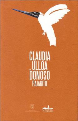 Pajarito / Little Bird par Claudia Ulloa