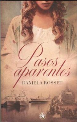 Pasos aparentes par Daniela Rosset