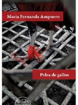Pelea de gallos par María Fernanda Ampuero