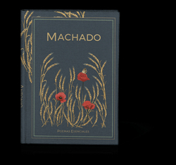 Poemas Esenciales par Antonio Machado