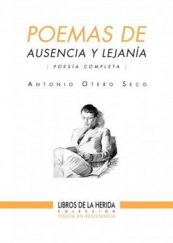 Poemas de ausencia y lejana par Antonio Otero Seco