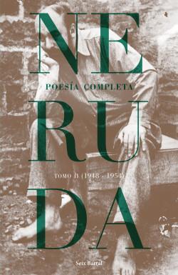 Poesía completa - Tomo II par Pablo Neruda