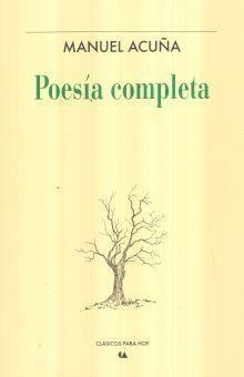 Poesa completa par Manuel Acua