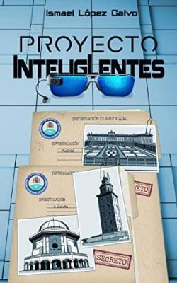 Proyecto InteligLentes par Ismael Lpez Calvo
