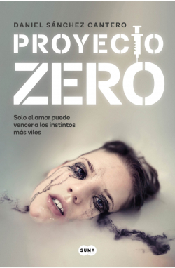 Proyecto Zero par Daniel Sánchez Cantero