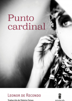 Punto cardinal: 33 par Leonor de Recondo