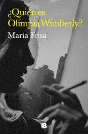 Quin es Olimpia Wimberly? par Mara Frisa