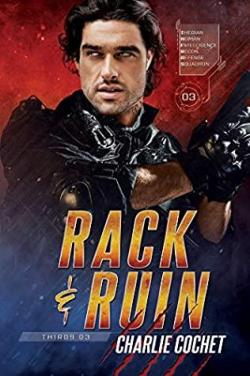 Rack & Ruin (THIRDS #3) par Charlie Cochet