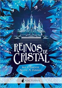 Reinos de cristal (Marabilia 5)  par Selene M. Pascual