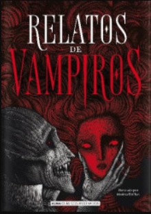 Relatos de vampiros (Edición Ilustrada) par  vvaa