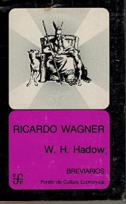 Ricardo Wagner par W. H. Hadow