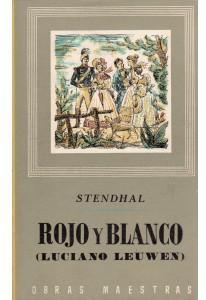 Rojo y Blanco (Luciano Leuwen) par Henry Beyle Stendhal