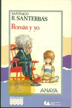 Romn y yo par Santiago R. Santerbs