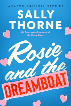 Rosie and the Dreamboat par Sally Thorne
