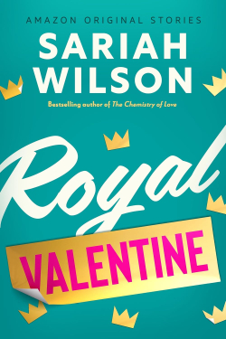 Royal Valentine par Sariah Wilson