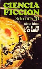SELECCION 28 par Arthur C. Clarke