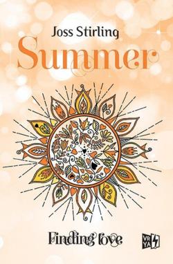 SUMMER (SAGA FINDING LOVE #6) par Joss Stirling