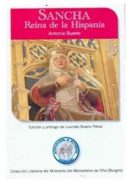 Sancha, reina de la Hispania par Antonia Bueno