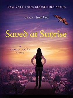 Saved at Sunrise par C.C. Hunter