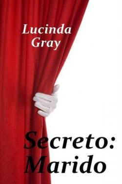 Secreto: Marido par Lucinda Gray