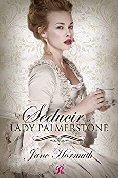 Seducir a Lady Palmerstone par Jane Hormuth