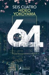 Seis Cuatro par Hideo Yokoyama